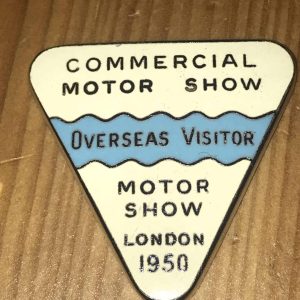 Commercial Motor Show Overseas Visitor Motor Show London 1950 Enamel Badge