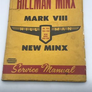 Hillman Minx Mark VIII 1955 – 1956 New Minx Service Manual Book