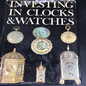 Good Reference Book Investing In Clocks and Watches P.W Cumhaill sbn 214 65911 9