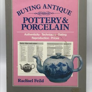 Macdonald Guide to Buying Antique Pottery and Porcelain