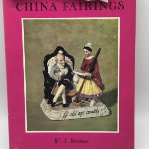 Good Reference Book Victorian China Fairings W S Bristowe