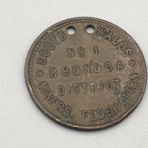 Rare South Wales Miners Federation No1  Rhonda District Token Coin
