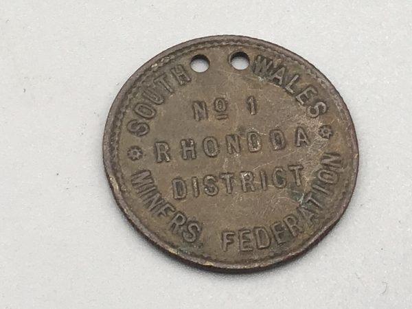 Rare South Wales Miners Federation No1  Rhonda District Token Coin