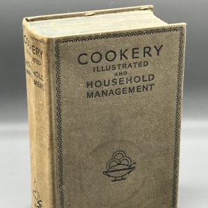 Antique / Vintage Book Cookery Illustrated Household Management