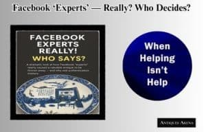 Article thumbnail showing “Facebook Experts Really — Who Says?” with a Chinese porcelain charger and the phrase “When Helping Isn’t Help,” representing a story about misinformation in Facebook antique groups.